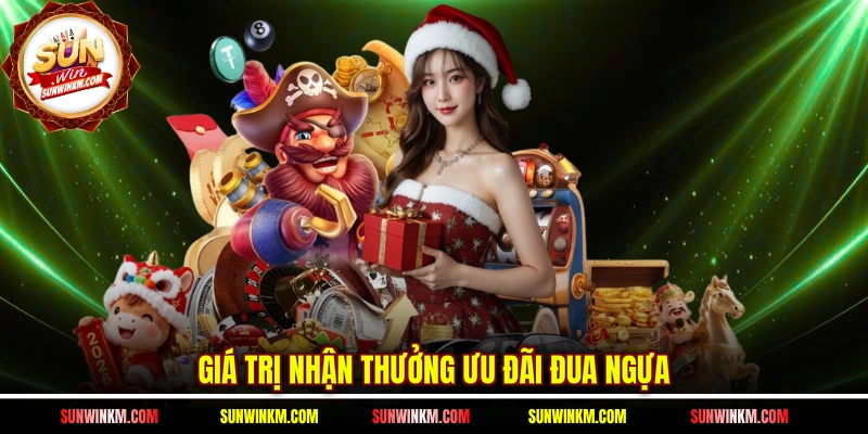 Giá trị nhận thưởng ưu đãi đua ngựa